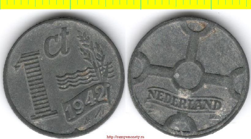 Нидерланды 1 цент 1942 год (тип 1941 - 1944, цинк) Вильгельмина I