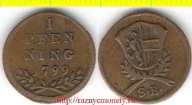 Австрийские штаты - Зальцбург 1 пфеннинг 1799 год - НЕЧАСТАЯ