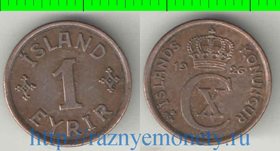 Исландия 1 эре 1926 год (тип I, HCN-GJ) (год-тип) (нечастый тип и номинал)